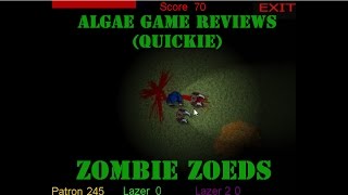 Algae Game Reviews (Quickie) - Zombie Zoeds (PC)