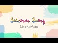 Science Song | We're the Future Scientists