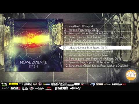 Efen - 07 - Labirynt Karma (feat. Enson, DJ Te)