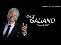 Galy Galiano - Ven A Mi