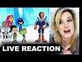 Teen Titans Go To The Movies Trailer REACTION