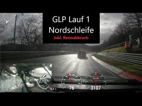 RCN GLP Lauf 1 Nürburgring Nordschleife mit RENNABBRUCH | Zusammenschnitt | 25.03.2022