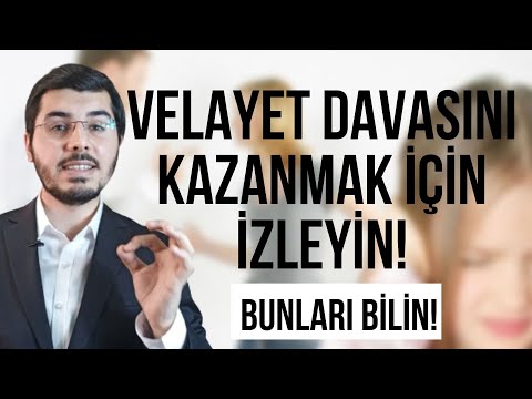 Velayet Davası Nasıl Kazanılır? Çocuğun Velayeti Nasıl Alınır? Haklarınız Nelerdir?