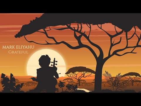 Mark Eliyahu - Grateful