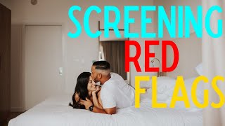 screening red flags. - advice from an escort