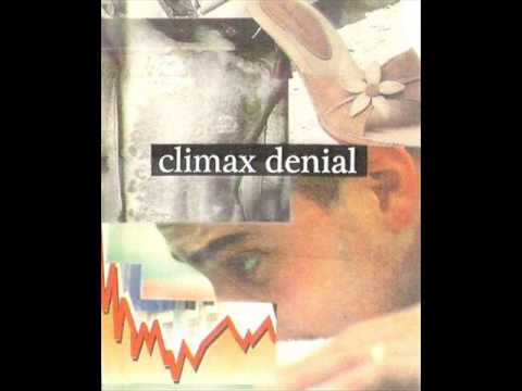 Climax Denial - A Hermit's Disdain