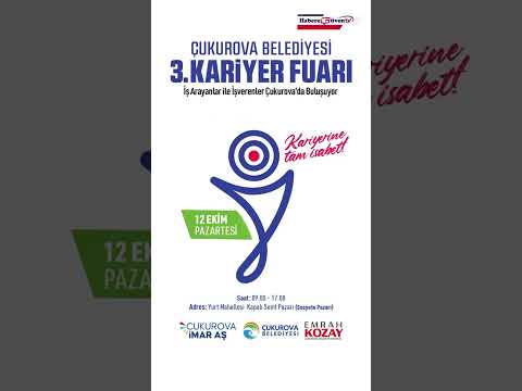 İş Arıyanlar ile İş Verenler Çukurova'da Buluşuyor