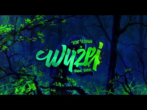 Kot Kocur - Wyżej (prod. Bobla)