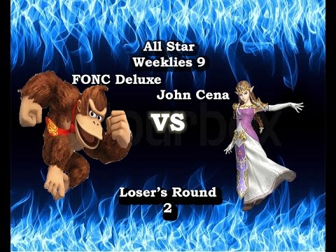 All Star Weeklies 9 Loser's Round 2 FONC Deluxe(Donkey Kong) vs John Cena(Zelda)