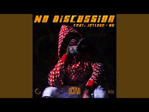 No Discussion (feat. Jetlyse & Kg)