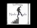 Nada de nada-Fito & Fitipaldis con letra 