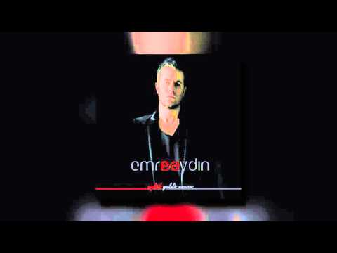 Emre Aydın - Artık Özlemek İstemiyorum