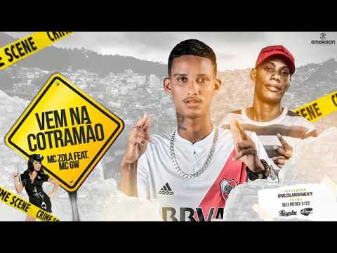 MC ZOLA FEAT MC GW - VEM NA CONTRA MÃO