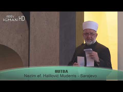 Onaj ko se osloni na Allaha, On mu je dovoljan, Nezim ef. Halilović -  06.12.2019.