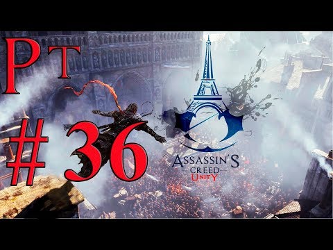 Assassin's Creed Unity Let's Play Sub Español Pt 36