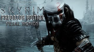 Skyrim Predator Edition - Filial Bonds