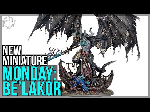 New Be'lakor REVEALED! He's A MONSTER!