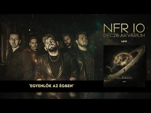NFR - Egyenlők Az Égben (Dalszöveg Videó)