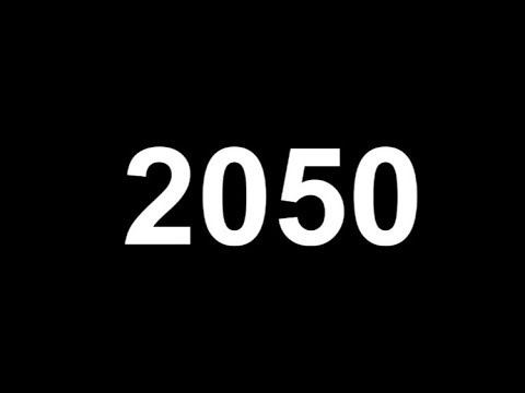 2050-Йилгача ДУНЁДА НИМАЛАР СОДИР БЎЛАДИ ?