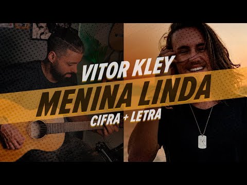 Menina Linda - Vitor Kley