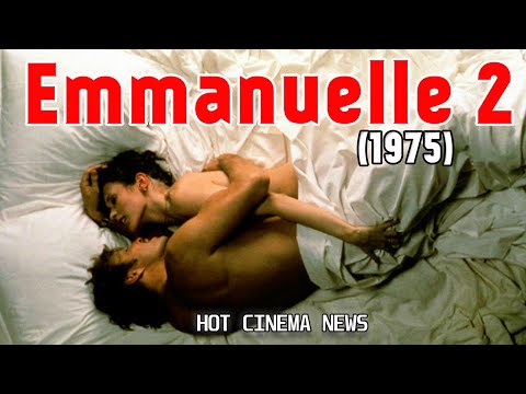 Emmanuelle 2 (1975) @hotcinemanews4838