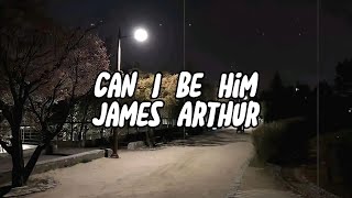 Download lagu Can I Be Him - James Arthur (Slowed   Reverb) mp3