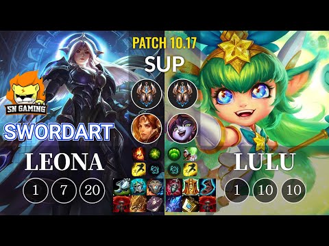SN SwordArt Leona vs Lulu Sup - KR Patch 10.17