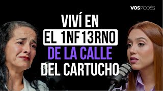 VIVÍ EN EL 1NF13RN0 DE LA CALLE DEL CARTUCHO  (CON: VICKY GUZMÁN) |Vos podés - EP 164|
