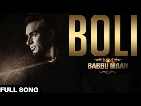 Babbu Maan - Boli | Itihaas | Latest Punjabi Songs 2016