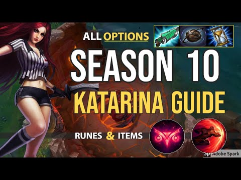 Season 10 Katarina Guide - Runes, Builds & Items [Indepth] | League of Legends