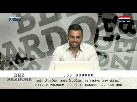 BEZ PARDONA 05.08.2022.