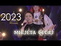 Potpuri (Gezuar 2023) Mirjeta Çelaj