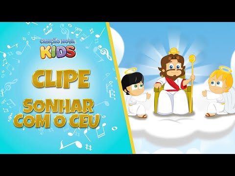Sonhar com o céu - Cantinho da Criança