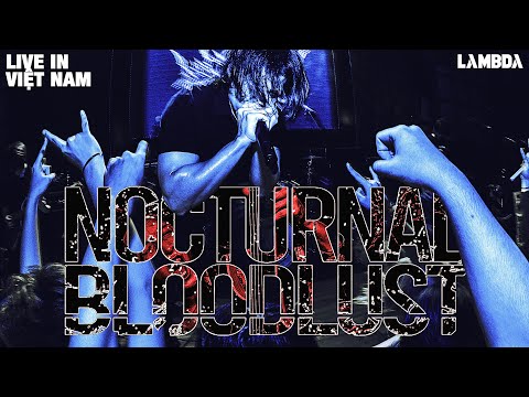 NOCTURNAL BLOODLUST LIVE IN VIETNAM [4K] (metalcore - deathcore - electronicore)
