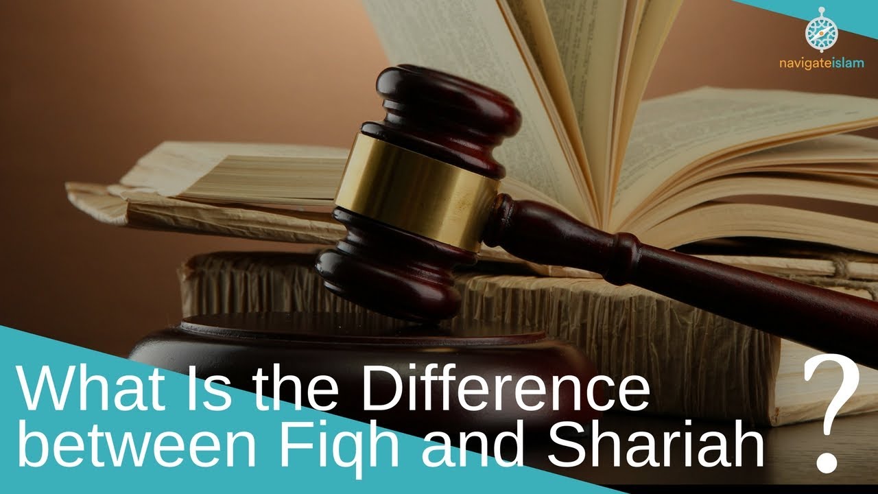Fiqh and Shariah: Any difference