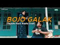 BOJO GALAK FILM NGAPAK