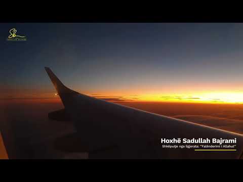 Mos i harroni të mirat që Allahu ua ka dhënë - Hoxhë Sadullah Bajrami