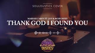 Download lagu Thank God I Found You - Souloustics (Chill Jazz R&B Cover) mp3