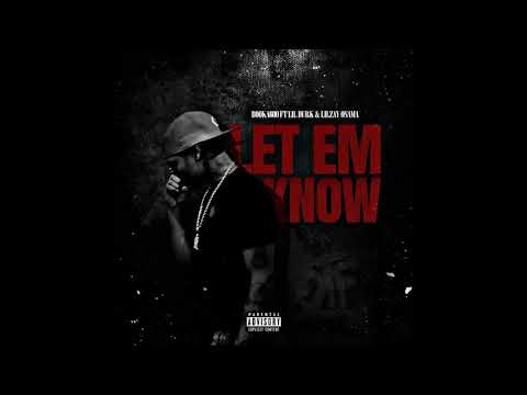 Booka600 - Let Em Know ft Lil Durk & Lil Zay Osama (Official Audio)