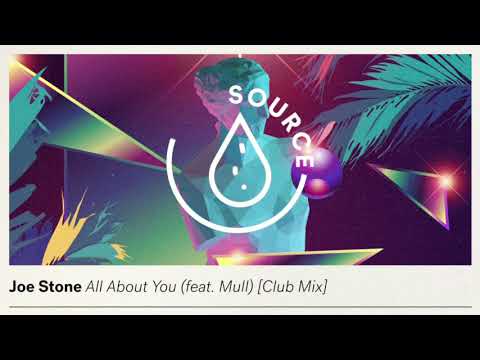 Joe Stone feat. Mull - All About You (Club Mix) |  Audio World | Audio Song