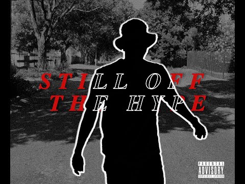 Nasi TauTona -Still Off The Hype (Visualizer)