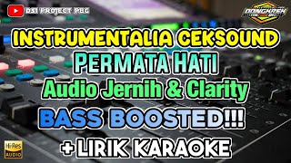 Download lagu Instrumentalia Ceksound Kalem Permata Hati Bass Glerr   Lirik Karaoke mp3
