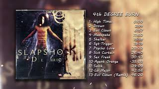 Slapshock  -  4th Degree Burn Album