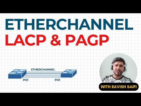 EtherChannel Explanation with LACP and PAGP Protocol using Dynamic EtherChannel