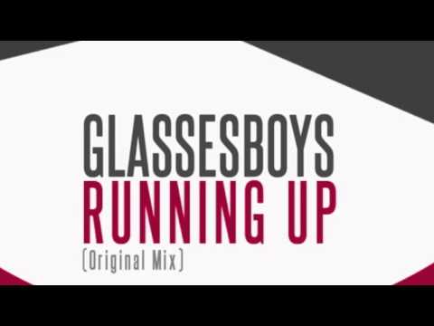 Glassesboys - Running Up (Original Mix)