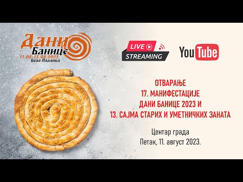 Dani banice 2023 - Otvaranje manifestacije