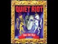 Quiet Riot - Don`t know what I want (with lyrics on description)