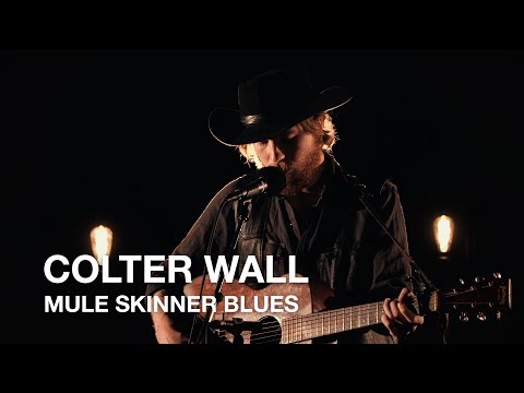 Colter Wall | Mule Skinner Blues | First Play Live