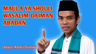 Download lagu (Maula ya sholli wasallim daiman abadan). ustadz Abdul Somad mp3 Download lagu (Maula ya sholli wasallim daiman abadan). ustadz Abdul Somad mp3