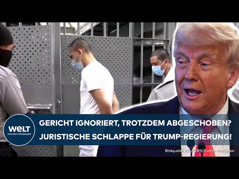 USA: Trump-Regierung missachtet Gericht! Abschiebungen nach El Salvador trotz Schutzstatus?